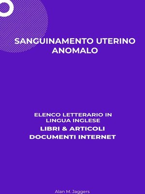 cover image of Sanguinamento Uterino Anomalo